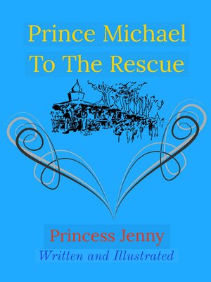 cover image of Prince Michael to the Rescue